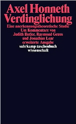 Honneth Verdinglichung Honneth Verdinglichung