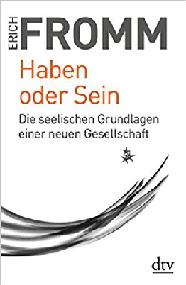 Fromm Haben oder Sein