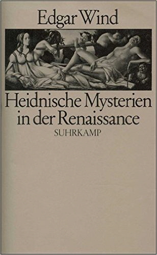 Edgar Wind Heidnische Mysterien
