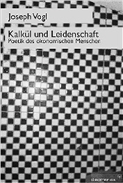 Vogl Kalkl und Leidenschaft