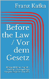Kafka Vor dem Gesetz