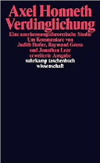 Honneth Verdinglichung