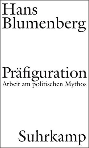 Blumenberg Prfigurationen