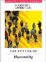 Future of Humanity Future of Humanity
