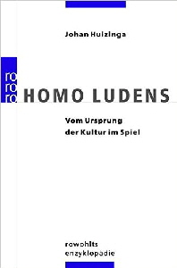 Huizinga Homo Ludens