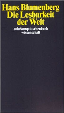 Blumenberg Die Lesbarkeit der Welt