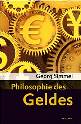 Simmel Philosophie des Geldes