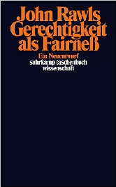 Rawls Gerechtigkeit als Fairness Rawls Gerechtigkeit als Fairness